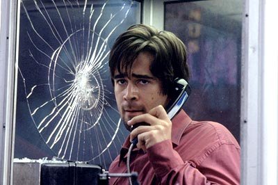   (Colin Farrell)     (Phone Booth)