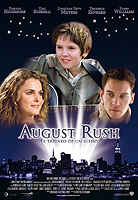    (August Rush)