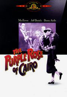     (The Purple Rose of Cairo)