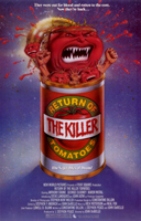   - (Return of the Killer Tomatoes)