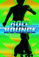  ,  (Roll Bounce)